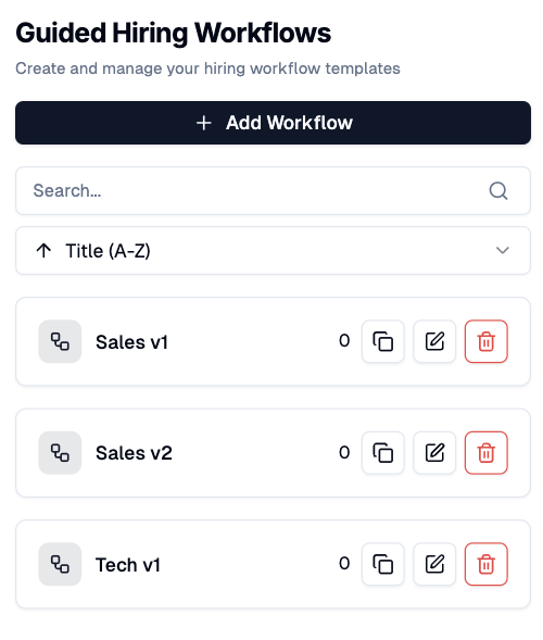 Guided Hiring Workflows